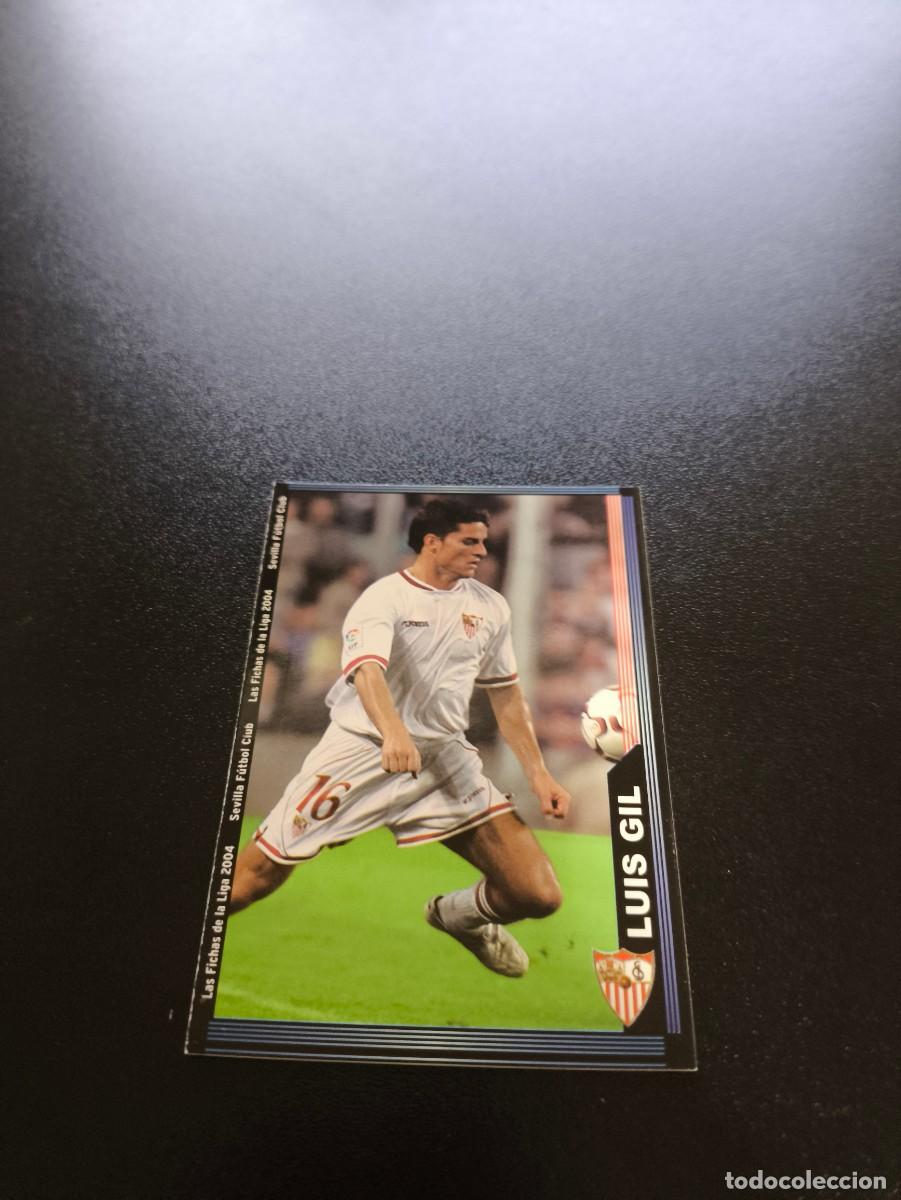 Cromos de F&uacute;tbol: 601 Luis Gil SEVILLA ULTIMA HORA II MUNDICROMO LIGA 2003 2004 03 04 NO PANINI ESTE