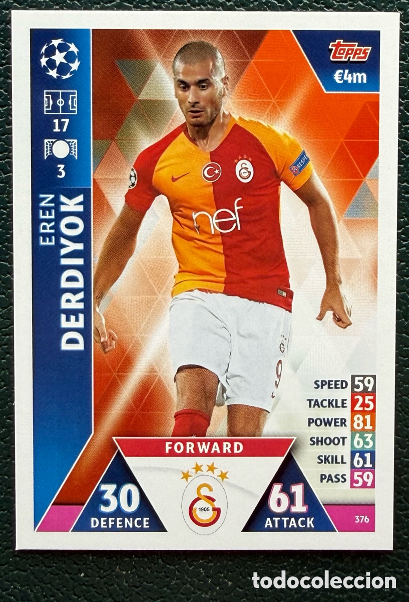 Cartes &agrave; collectionner de Football: 376 EREN DERDIYOK GALATASARAY AS FICHAS ALBUM MATCH ATTAX CHAMPIONS TOPPS 2018 2019 18 19