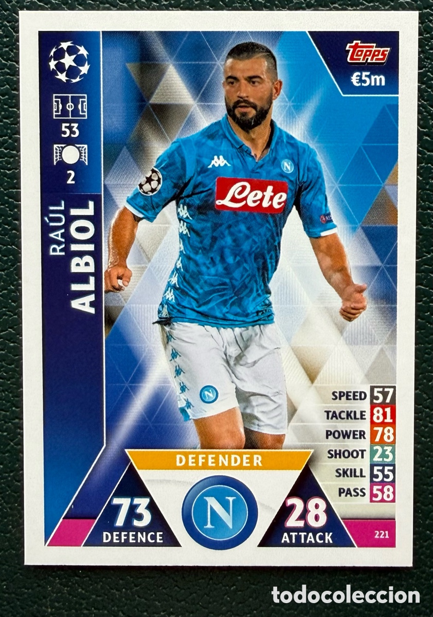 Fu&szlig;ball-Sticker: 221 RAUL ALBIOL SSC NAPOLI NAPOLES FICHAS ALBUM MATCH ATTAX CHAMPIONS TOPPS 2018 2019 18 19
