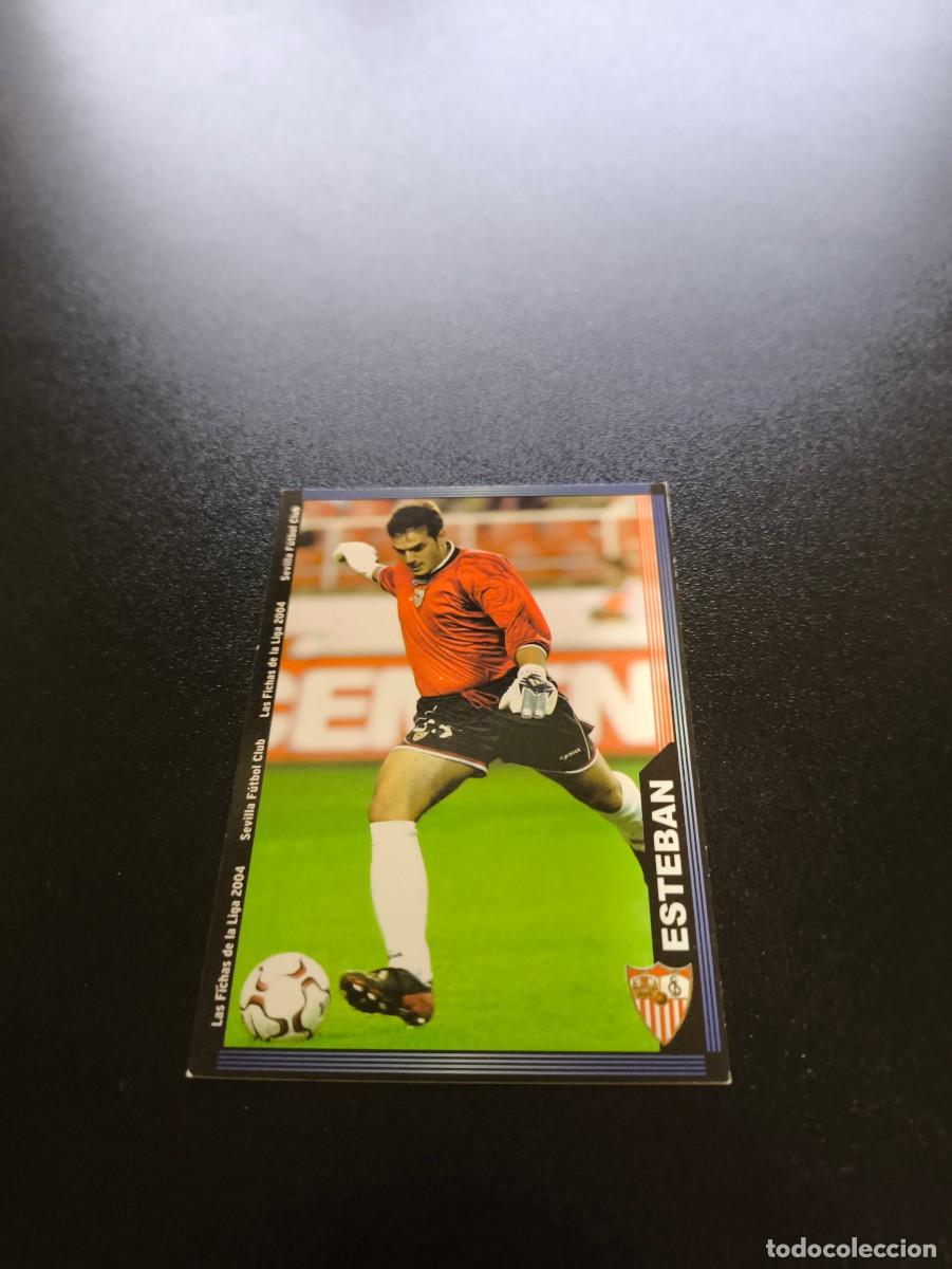 Cromos de F&uacute;tbol: 655 Esteban SEVILLA ULTIMA HORA III MUNDICROMO LIGA 2003 2004 03 04 NO PANINI ESTE