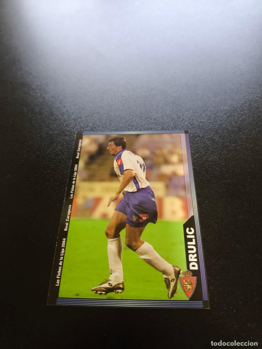 Cromos de F&uacute;tbol: 662 Drulic ZARAGOZA ULTIMA HORA III MUNDICROMO LIGA 2003 2004 03 04 NO PANINI ESTE