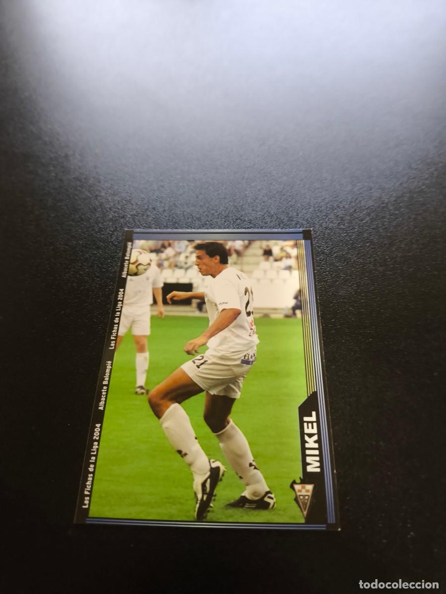 Cromos de F&uacute;tbol: 663 Mikel ALBACETE ULTIMA HORA III MUNDICROMO LIGA 2003 2004 03 04 NO PANINI ESTE
