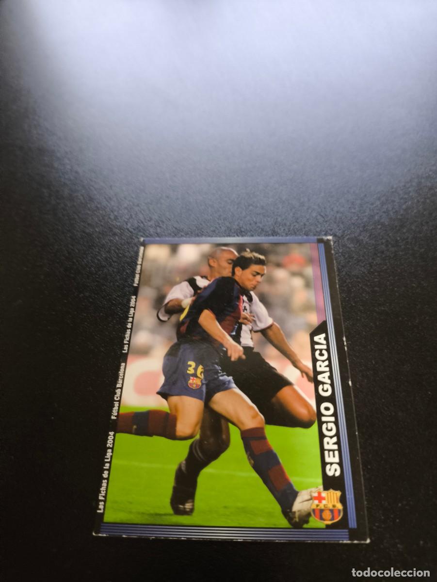 Cromos de F&uacute;tbol: 731 Sergio Garcia BARCELONA ULTIMA HORA IV MUNDICROMO LIGA 2003 2004 03 04 NO PANINI ESTE