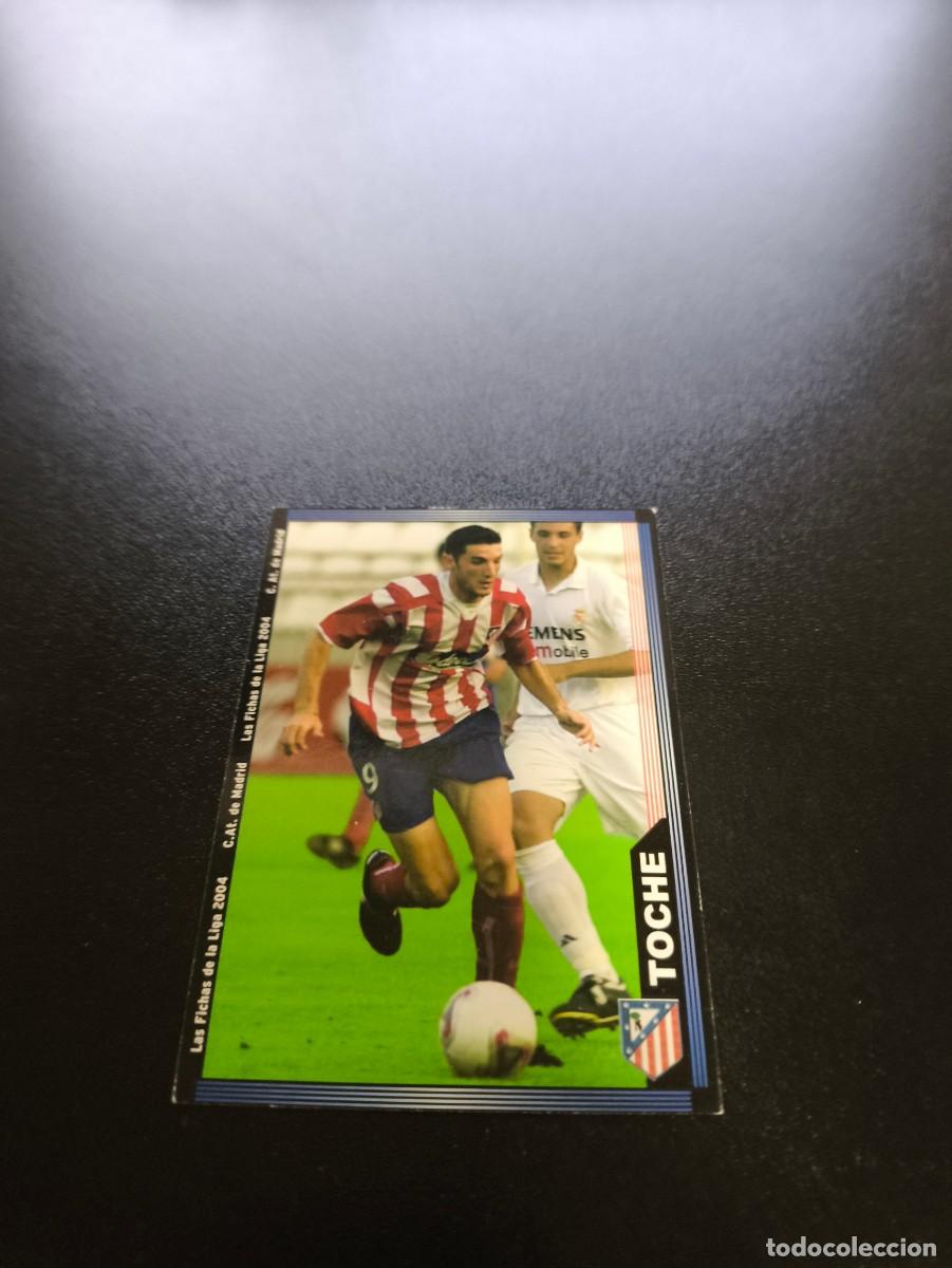 Cromos de F&uacute;tbol: 747 Toch&eacute; ATLETICO DE MADRID ULTIMA HORA IV MUNDICROMO LIGA 2003 2004 03 04 NO PANINI ESTE