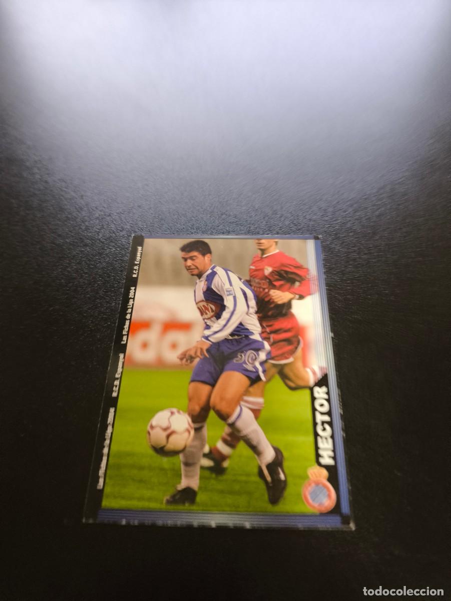 Cromos de F&uacute;tbol: 755 Hector ESPANYOL ULTIMA HORA IV MUNDICROMO LIGA 2003 2004 03 04 NO PANINI ESTE