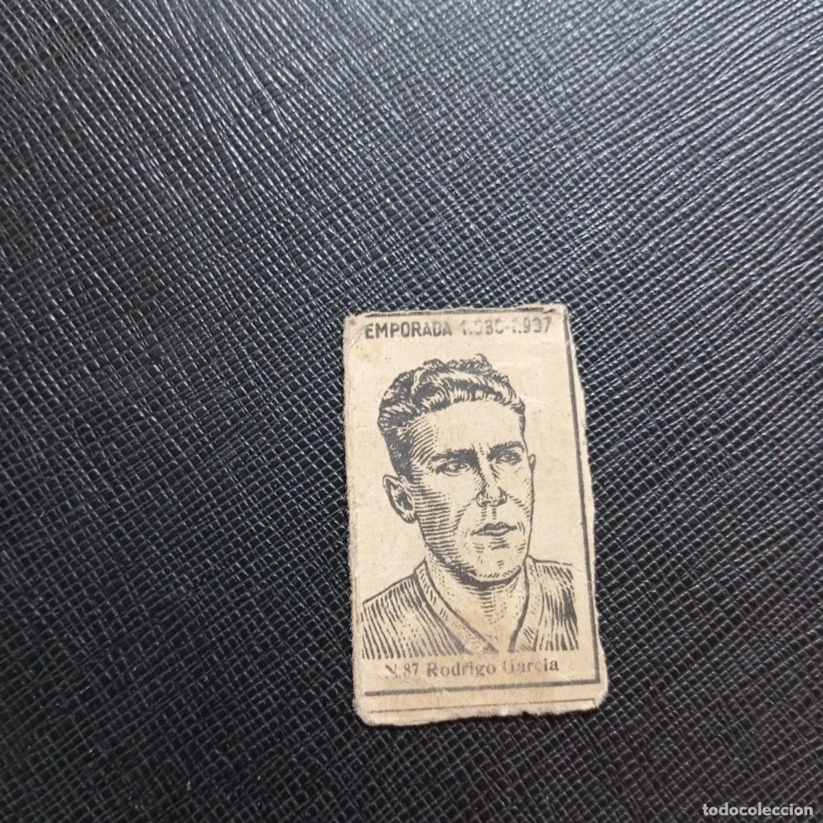 Cromos de F&uacute;tbol: 87 RODRIGO GARCIA GRANADA CERILLAS Y FOSFOROS 1936 1937 FUTBOL LIGA 36 37 CROMO - A184 PG14