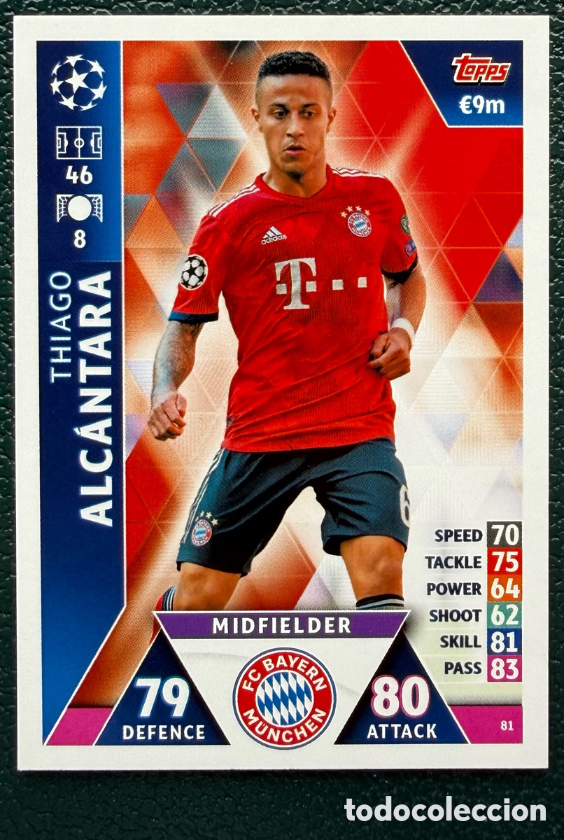 Cromos de F&uacute;tbol: 81 THIAGO ALCANTARA FC BAYERN MUNICH FICHAS ALBUM MATCH ATTAX CHAMPIONS TOPPS 2018 2019 18 19