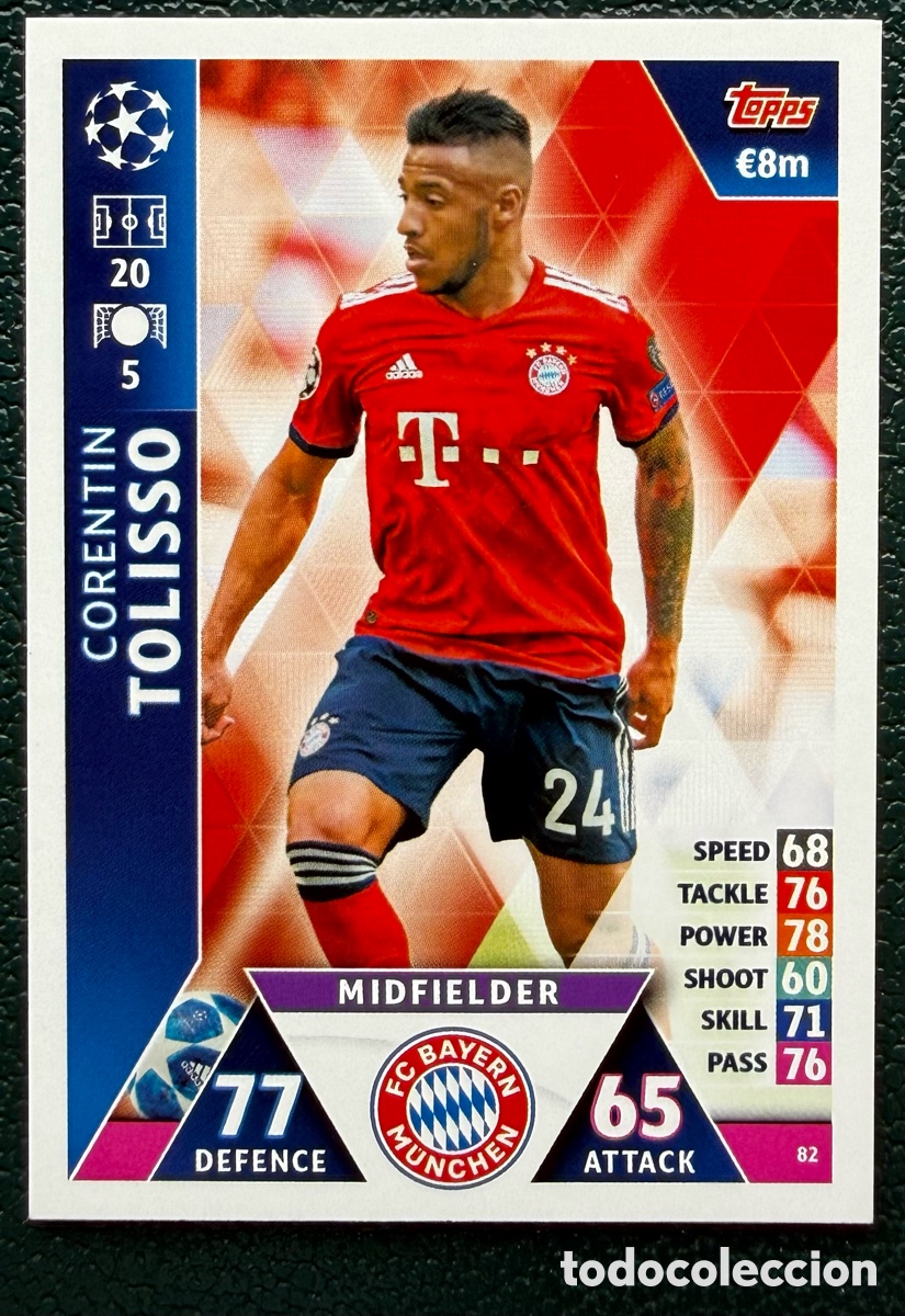 Cromos de F&uacute;tbol: 82 CORENTIN TOLISSO FC BAYERN MUNICH FICHAS ALBUM MATCH ATTAX CHAMPIONS TOPPS 2018 2019 18 19