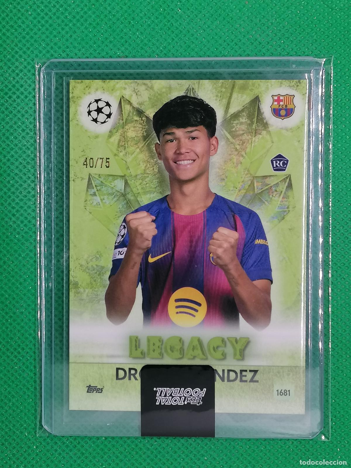 Cromos de F&uacute;tbol: DRO FERNANDEZ BARCELONA ROOKIE LEGACY /75 ⚽ TTF TOPPS TOTAL FOOTBALL 25 26 2025 2026 ⚽