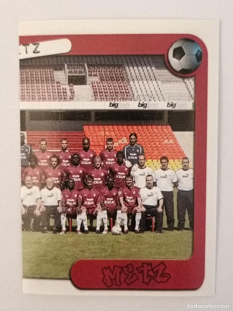 Cromos de F&uacute;tbol: #203 EQUIPO (METZ) LIGUE 1 FOOT 2005 PANINI
