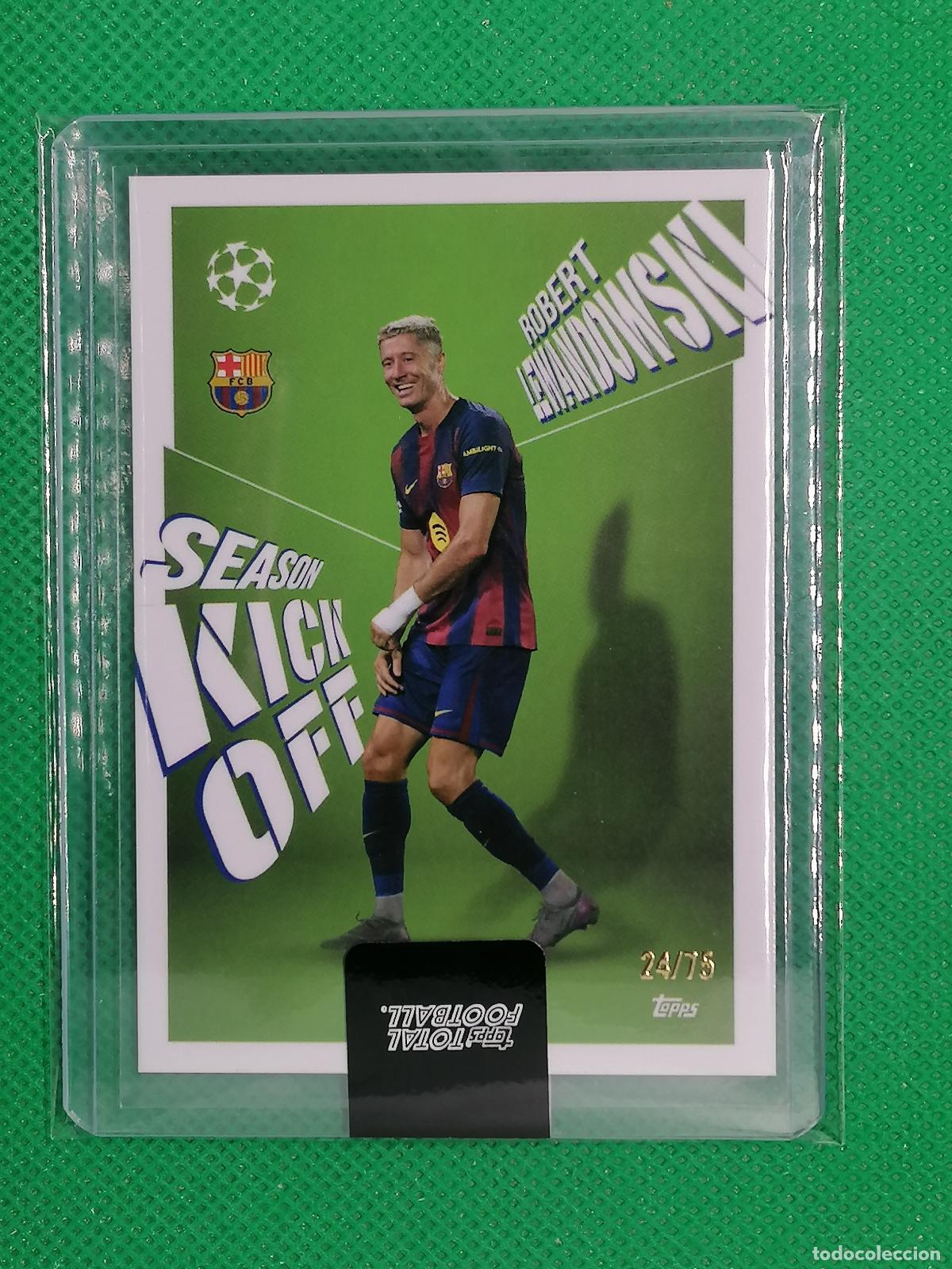 Cromos de F&uacute;tbol: ROBERT LEWANDOWSKI BARCELONA SEASON KICK OFF /75 ⚽ TTF TOPPS TOTAL FOOTBALL 25 26 2025 2026 ⚽