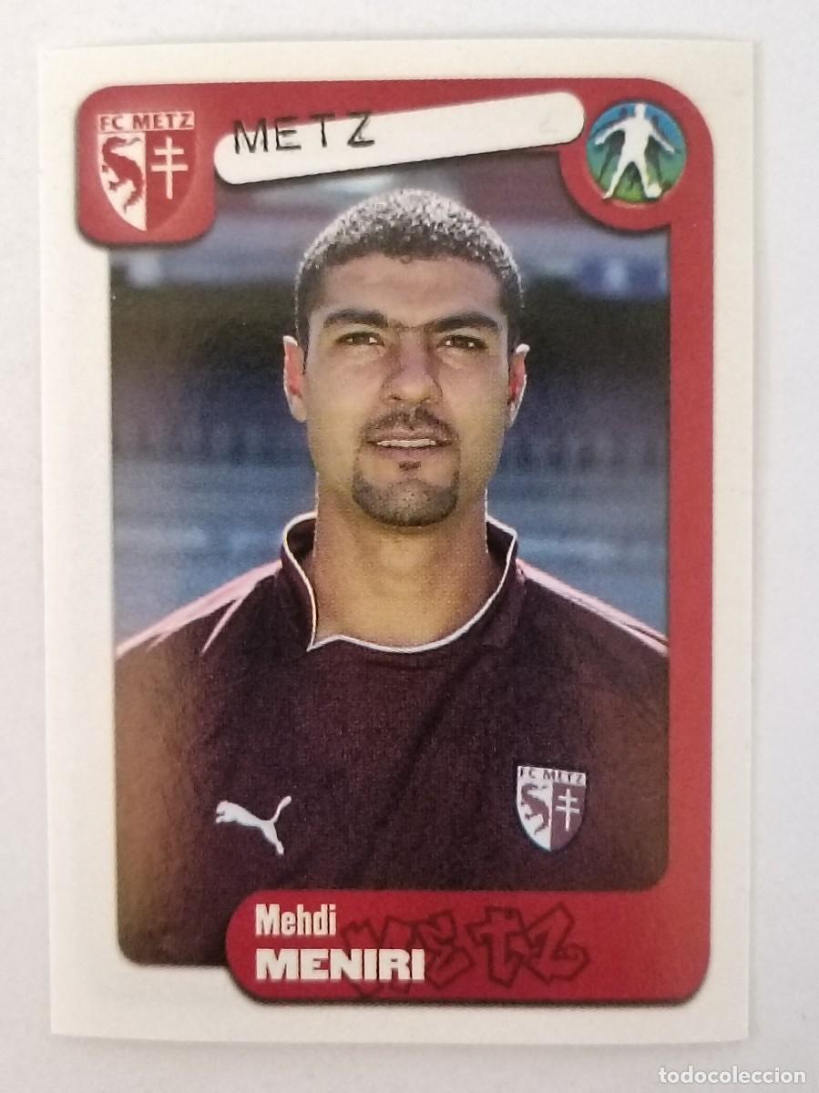 Cromos de Futebol: #208 MENIRI (METZ) LIGUE 1 FOOT 2005 PANINI