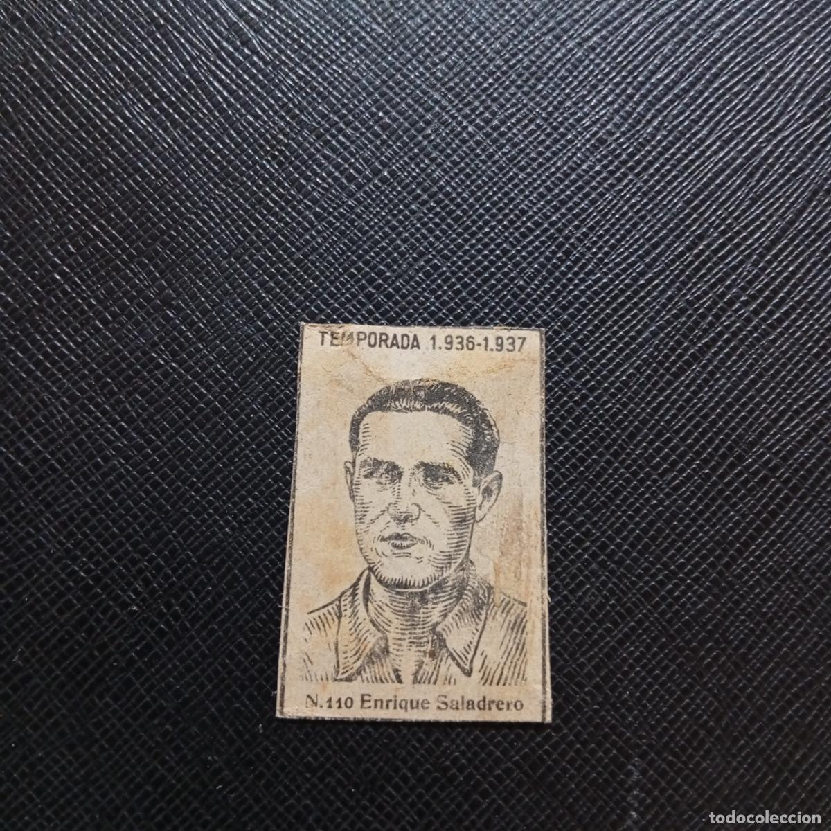 Cromos de F&uacute;tbol: 110 ENRIQUE SALADRERO OVIEDO CERILLAS Y FOSFOROS 1936 1937 FUTBOL LIGA 36 37 CROMO - A184 PG25