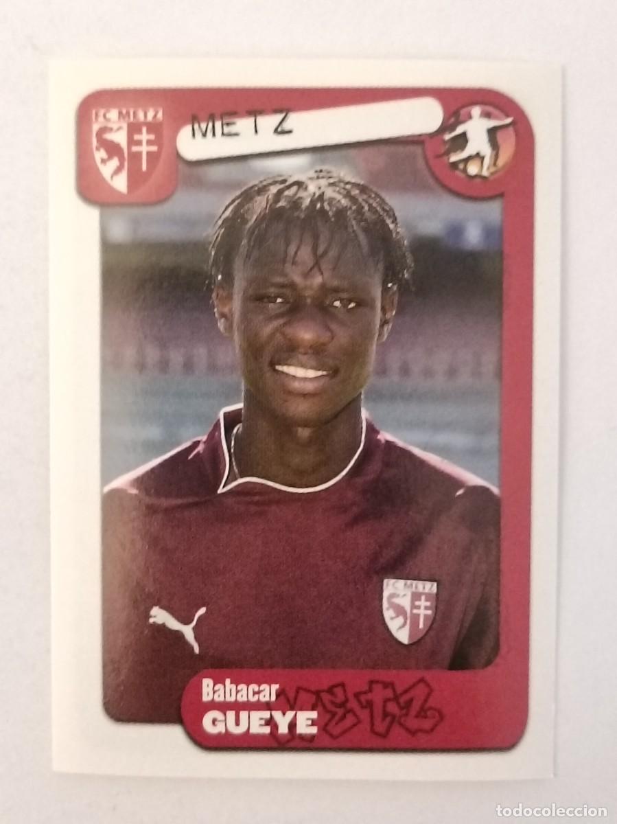 Cromos de F&uacute;tbol: #217 GUEYE (METZ) LIGUE 1 FOOT 2005 PANINI