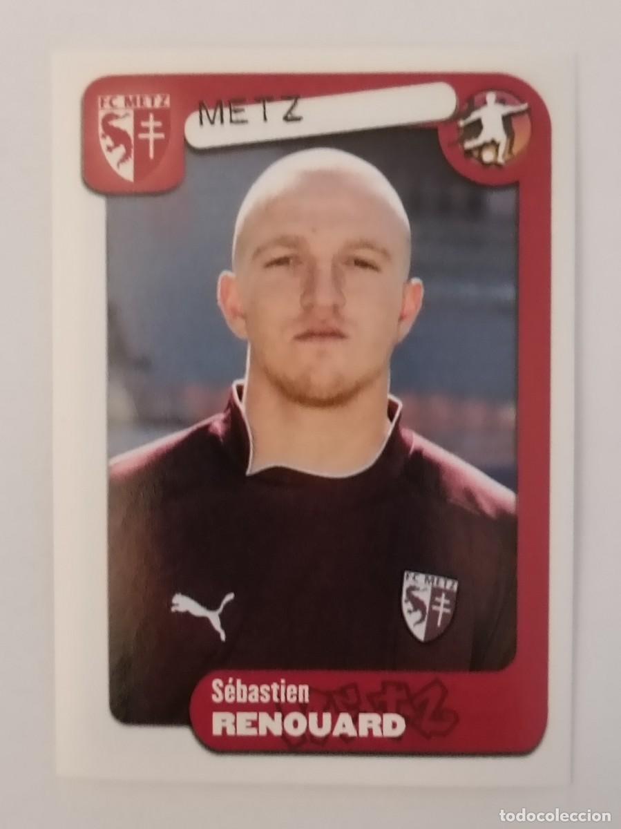 Cromos de F&uacute;tbol: #218 RENOUARD (METZ) LIGUE 1 FOOT 2005 PANINI