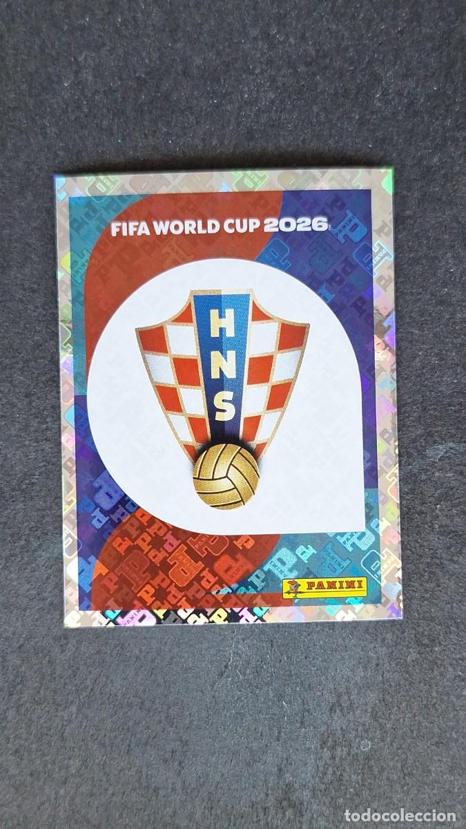 Cromos de F&uacute;tbol: L1 ESCUDO SELECCION CROACIA 1 MUNDIAL FIFA WORLD CUP 2026 PANINI NUNCA PEGADO SIN PEGAR
