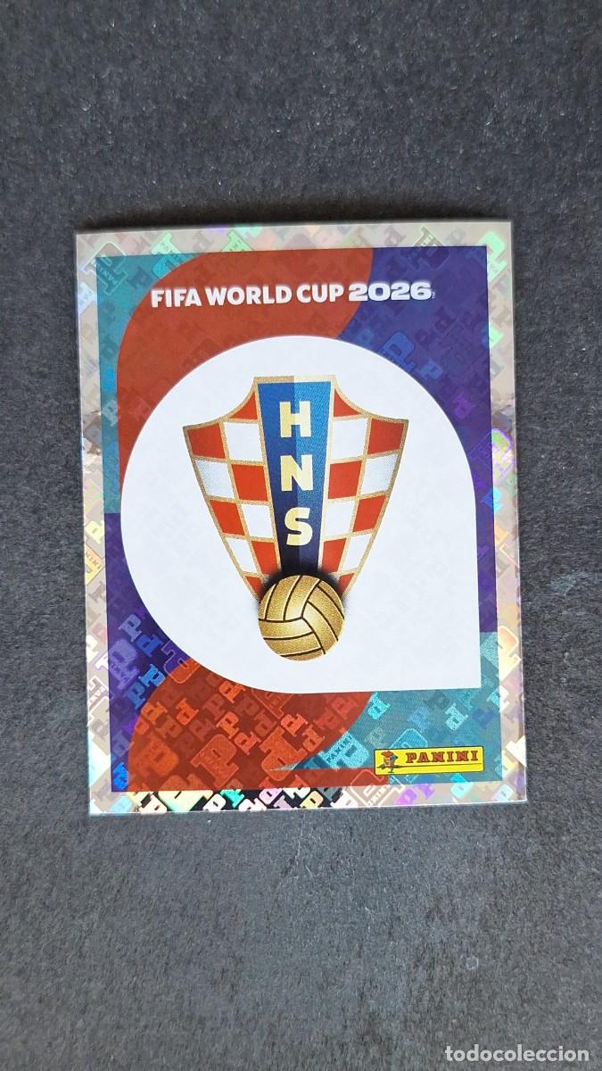 Cromos de F&uacute;tbol: L1 ESCUDO SELECCION CROACIA 1 MUNDIAL FIFA WORLD CUP 2026 PANINI NUNCA PEGADO SIN PEGAR