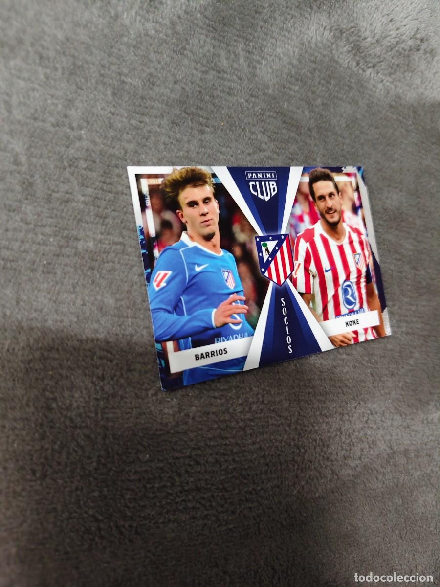 Cromos de F&uacute;tbol: 45 PANINI CLUB ATLETICO DE MADRID 25 26 BARRIOS / KOKE SOCIOS 2025 2026