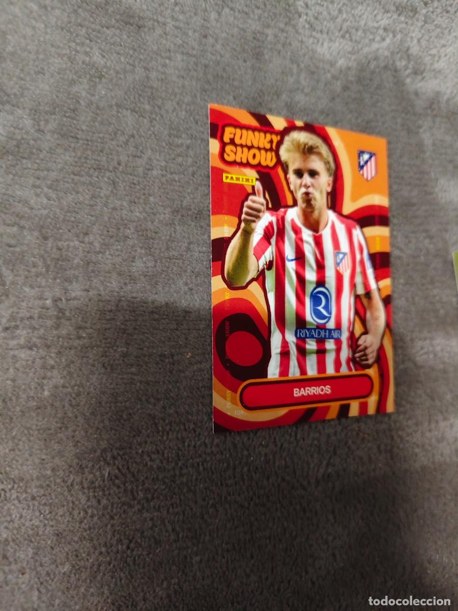 Cromos de F&uacute;tbol: 49 PANINI CLUB ATLETICO DE MADRID 25 26 BARRIOS FUNKY SHOW 2025 2026