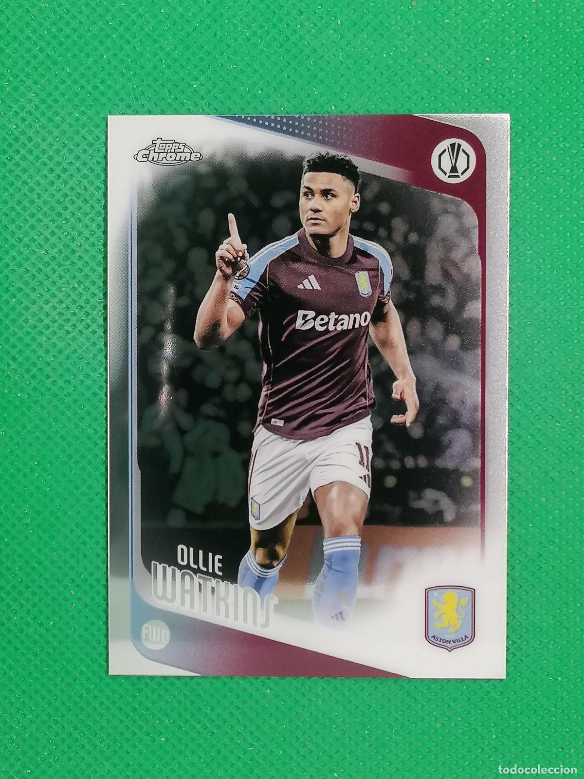 Cromos de F&uacute;tbol: 124 OLLIE WATKINS ASTON VILLA ⚽ TOPPS CHROME UCC 25 26 2025 2026 ⚽