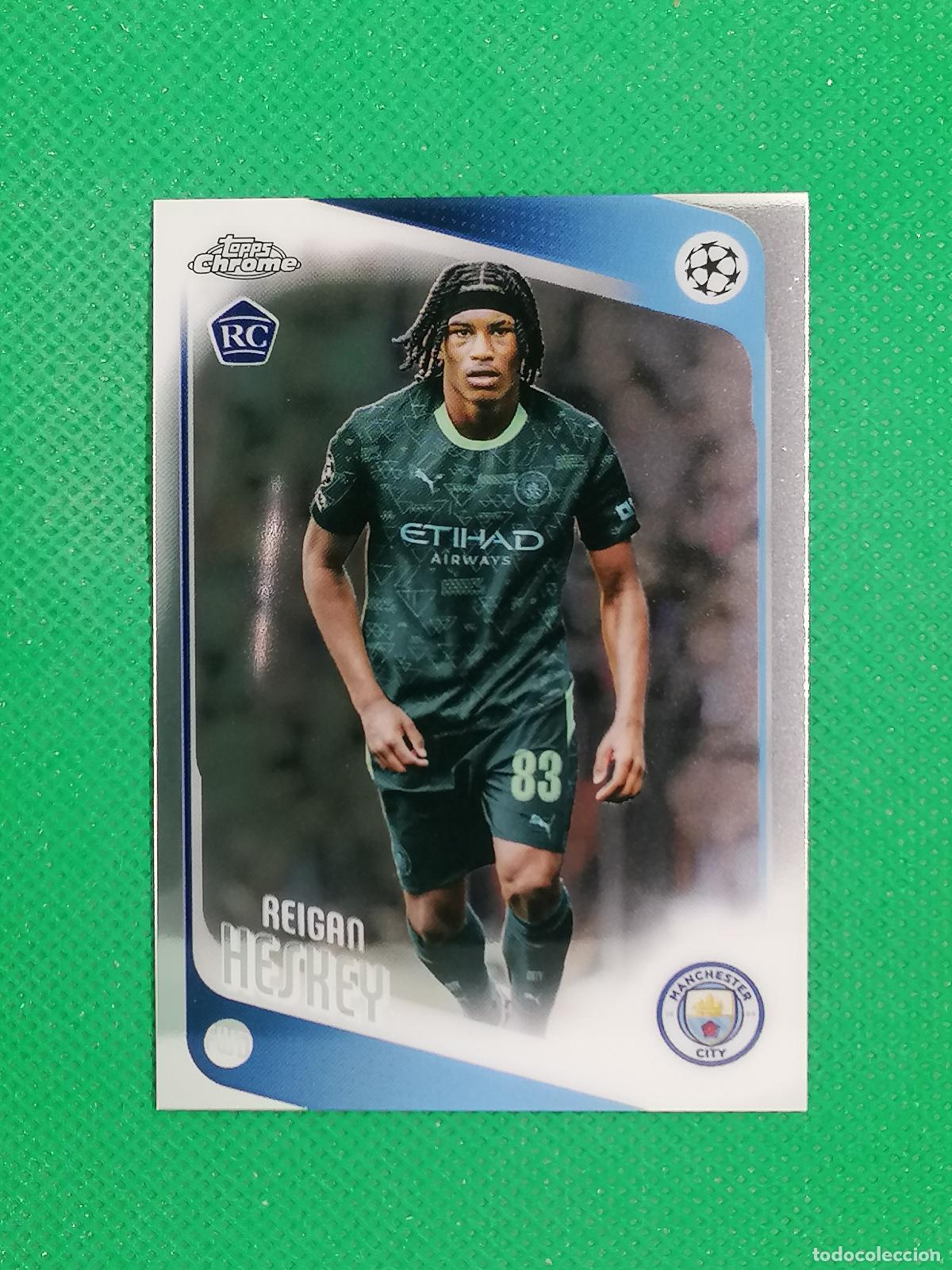 Cromos de F&uacute;tbol: 142 REIGAN HESKEY ROOKIE MANCHESTER CITY ⚽ TOPPS CHROME UCC 25 26 2025 2026 ⚽