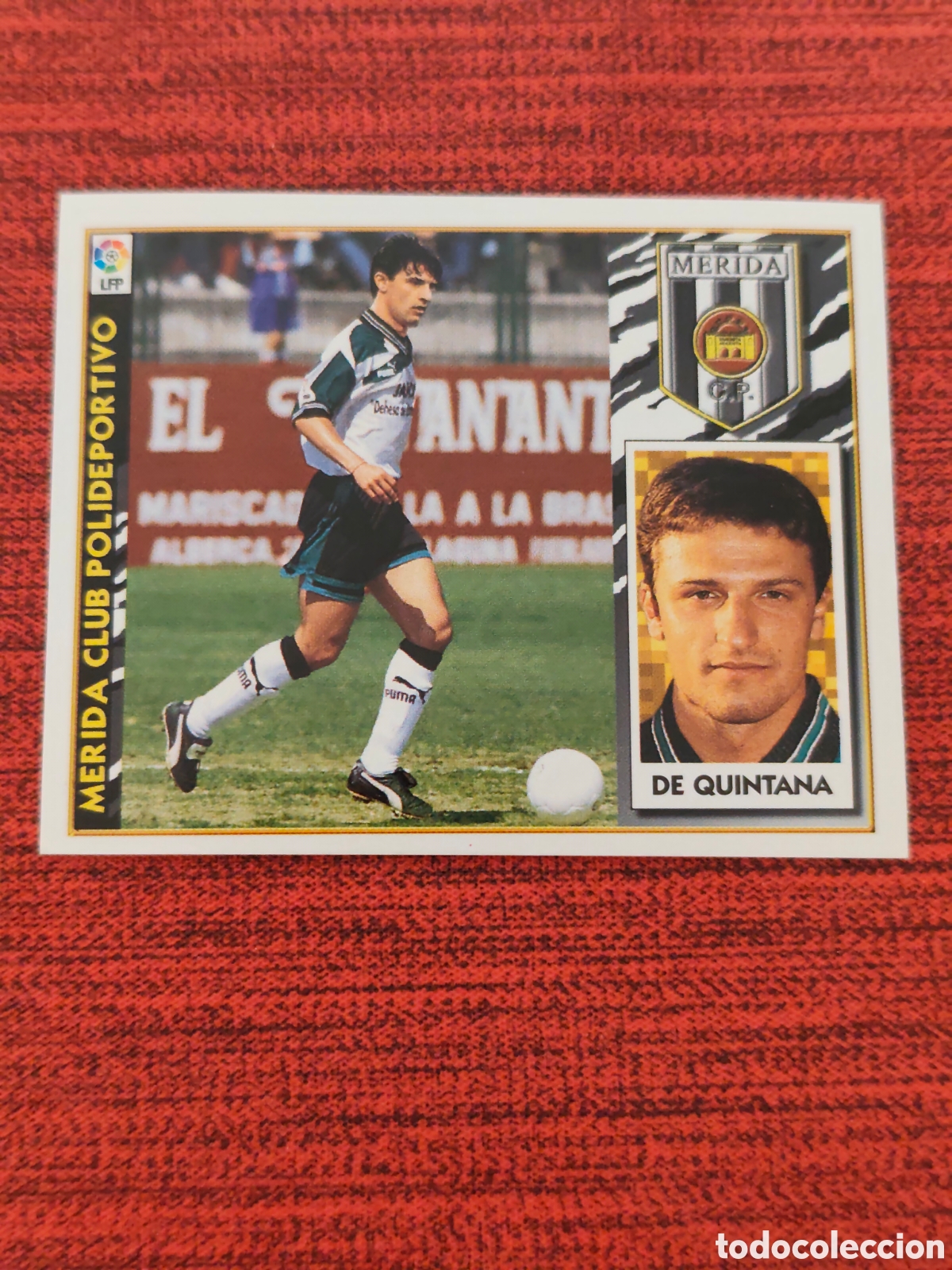 Cromos de F&uacute;tbol: COLOCA DE QUINTANA M&Eacute;RIDA EDICIONES ESTE 1997 1998