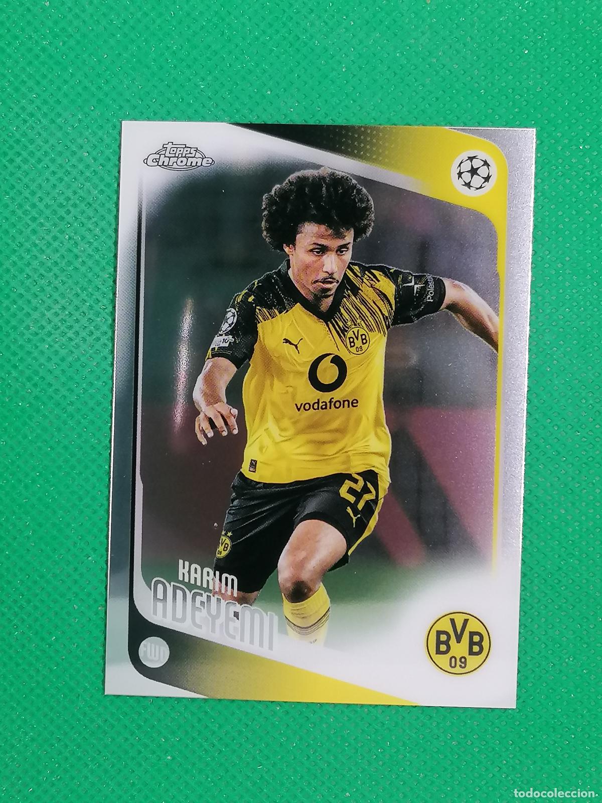 Cromos de F&uacute;tbol: 128 KARIM ADEYEMI BORUSSIA DORTMUND ⚽ TOPPS CHROME UCC 25 26 2025 2026 ⚽