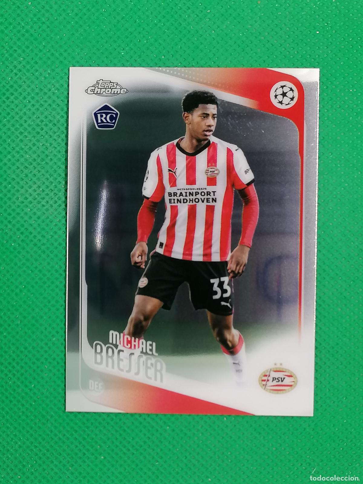 Cromos de Futebol: 146 MICHAEL BRESSER ROOKIE PSV ⚽ TOPPS CHROME UCC 25 26 2025 2026 ⚽