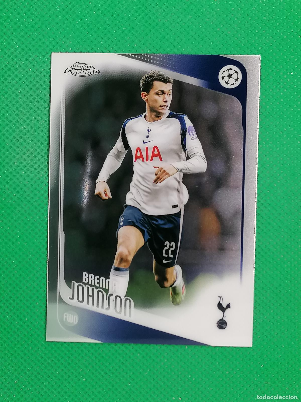 Cromos de F&uacute;tbol: 18 BRENNAN JOHNSON TOTTENHAM HOTSPUR ⚽ TOPPS CHROME UCC 25 26 2025 2026 ⚽