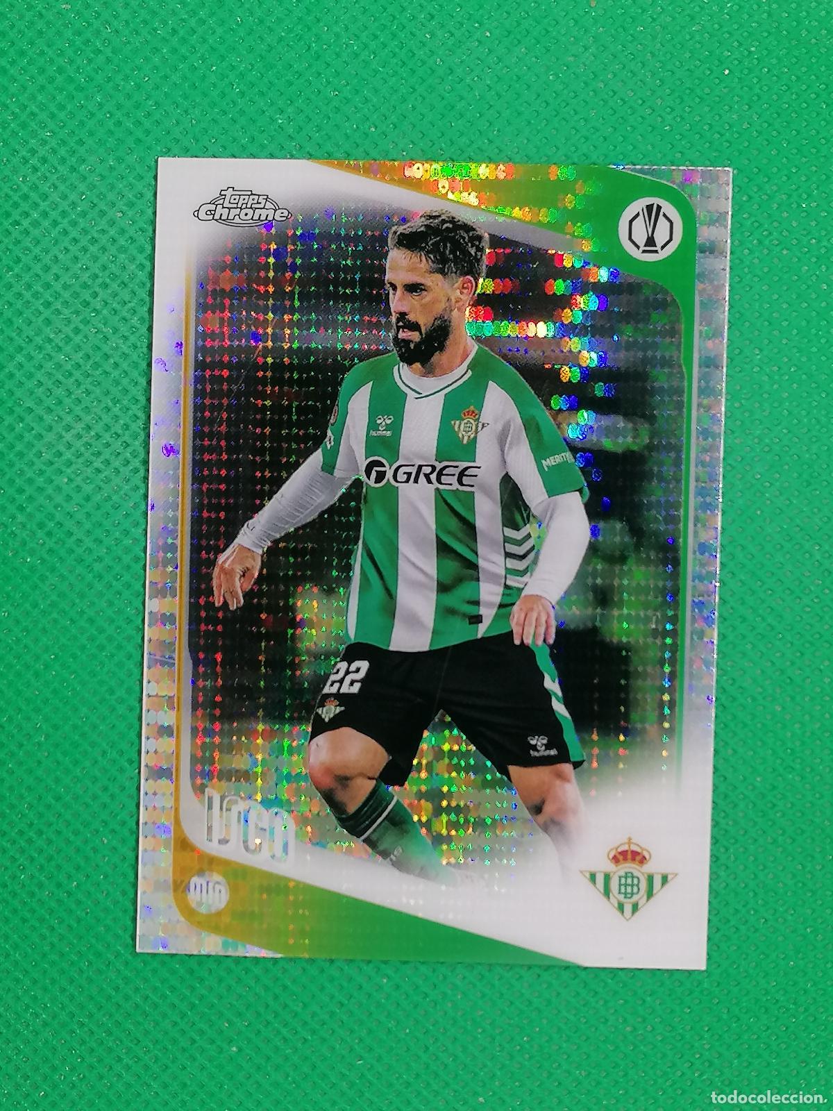 Cromos de F&uacute;tbol: 35 ISCO BETIS PULSAR ⚽ TOPPS CHROME UCC 25 26 2025 2026 ⚽