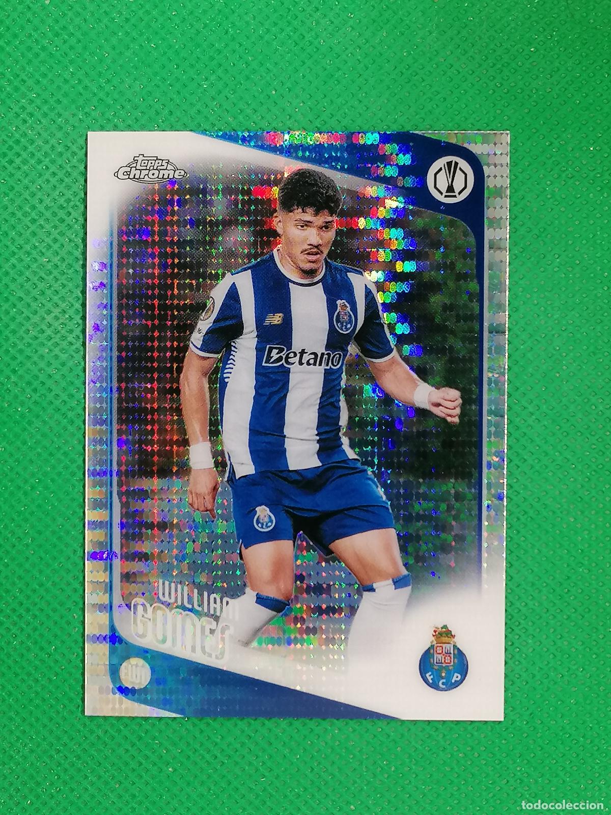 Cromos de F&uacute;tbol: 50 WILLIAM GOMES PORTO PULSAR ⚽ TOPPS CHROME UCC 25 26 2025 2026 ⚽