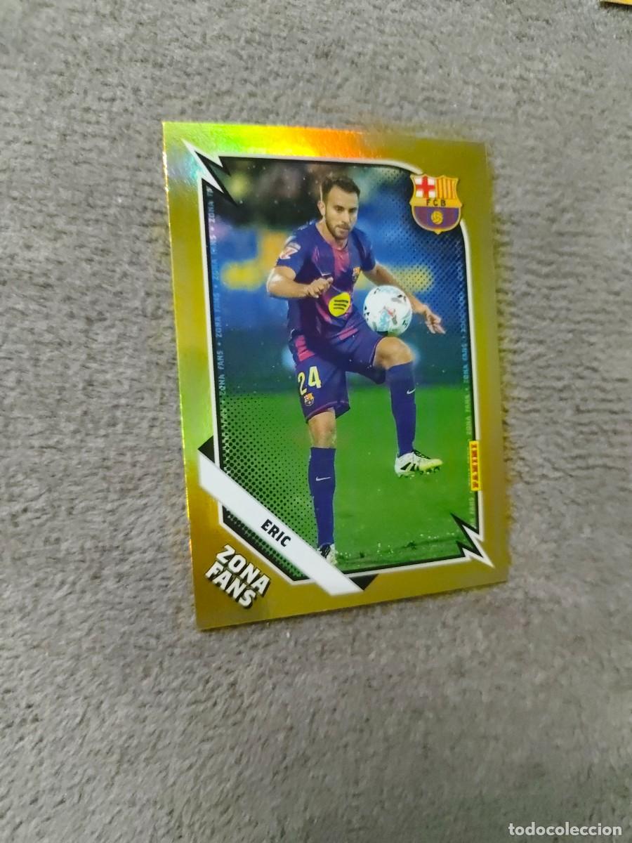 Cromos de F&uacute;tbol: KO34 34 PANINI CLUB BARCELONA 25 26 ERIC ZONA FANS GOLD KROMIX 2025 2026