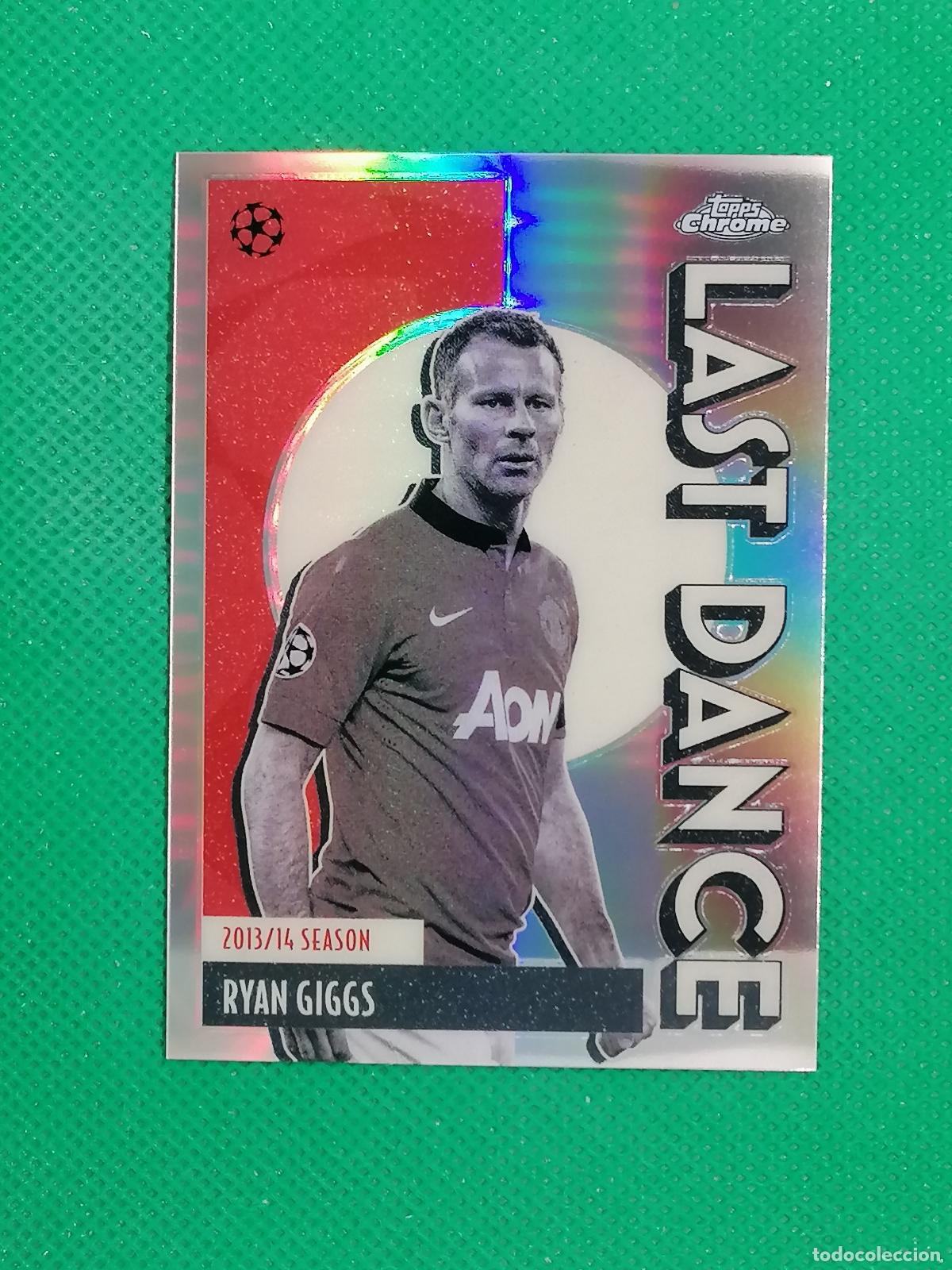 Cromos de F&uacute;tbol: LD-12 RYAN GIGGS MANCHESTER UNITED LAST DANCE ⚽ TOPPS CHROME UCC 25 26 2025 2026 ⚽