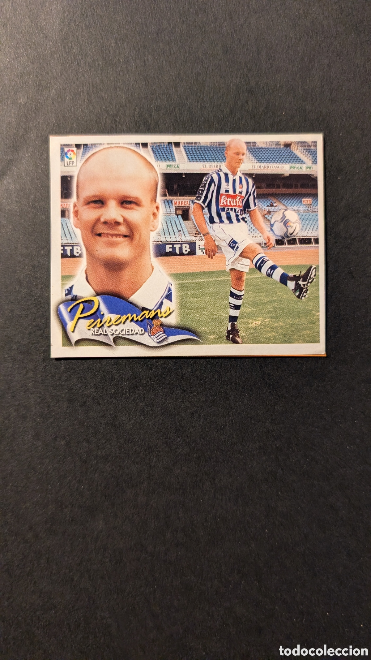 Fu&szlig;ball-Sticker: PEIREMANS REAL SOCIEDAD FICHAJE 8 LIGA ESTE 2000/01 00 01 RECORTADO