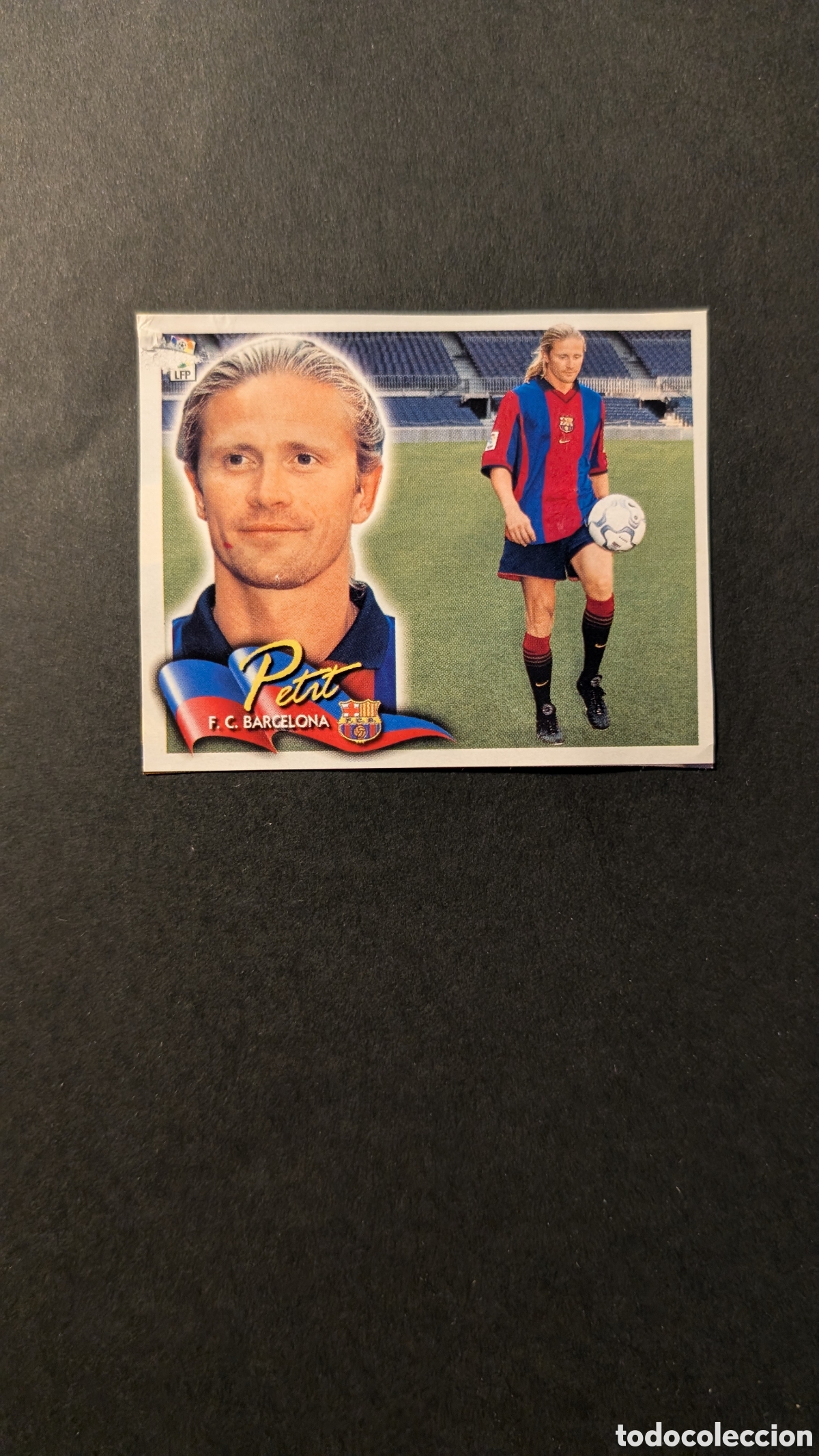 Fu&szlig;ball-Sticker: PETIT BARCELONA FICHAJE 21 LIGA ESTE 2000/01 00 01 RECORTADO
