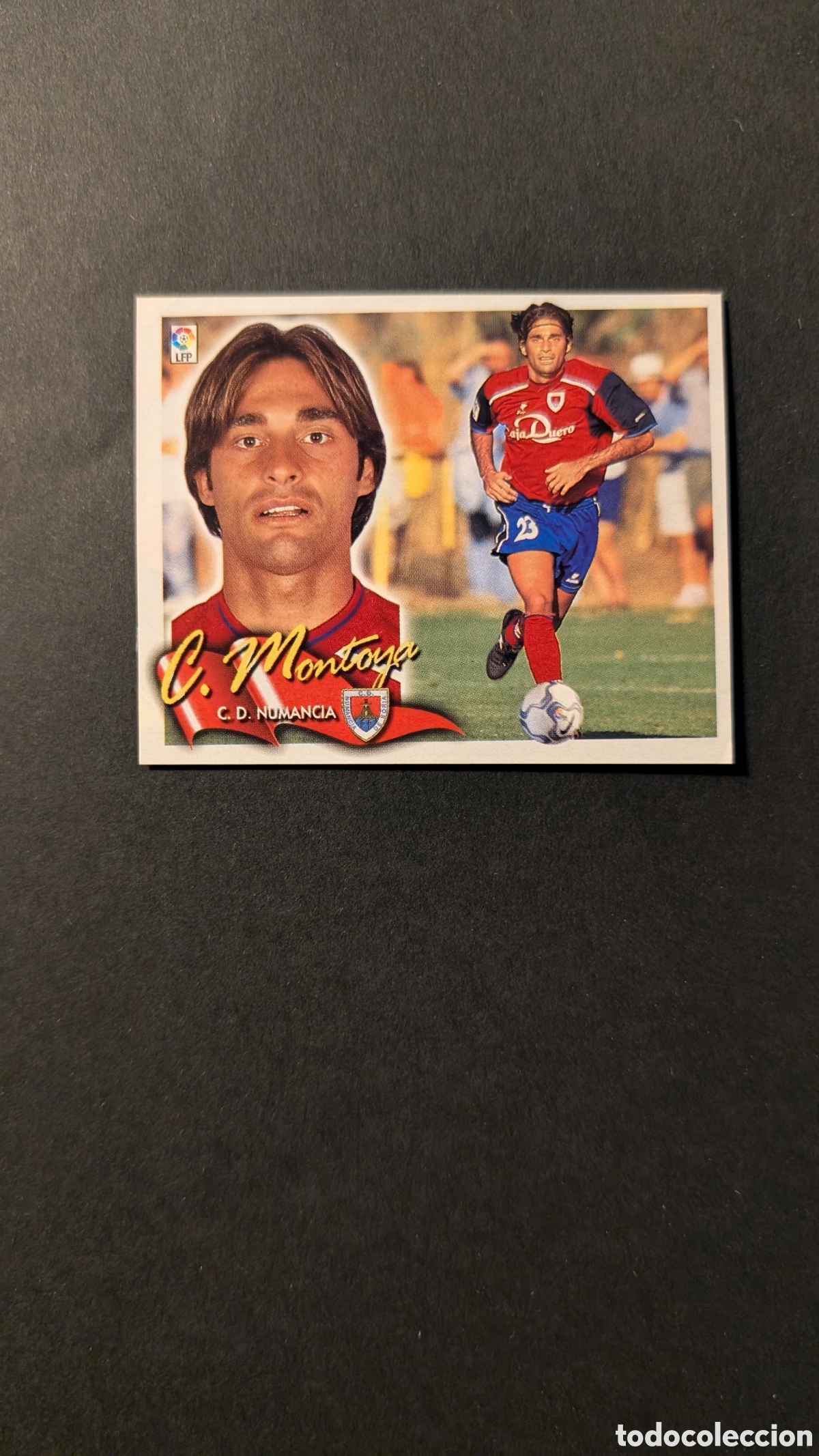 Fu&szlig;ball-Sticker: CURRO MONTOYA NUMANCIA FICHAJE 24 LIGA ESTE 2000/01 00 01 RECORTADO