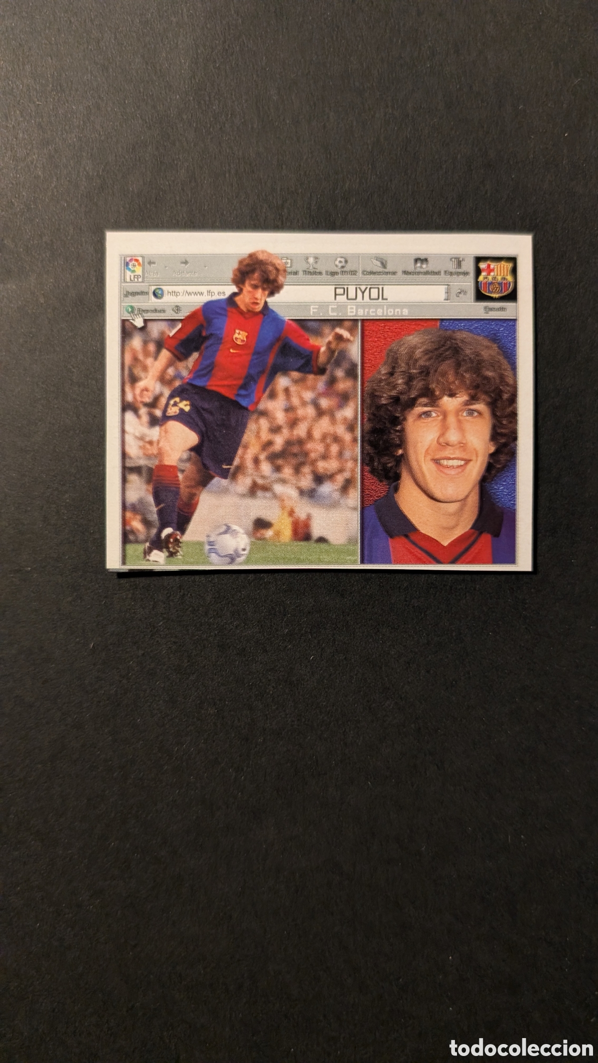 Cromos de F&uacute;tbol: PUYOL BARCELONA LIGA ESTE 2001/02 01 02 RECORTADO