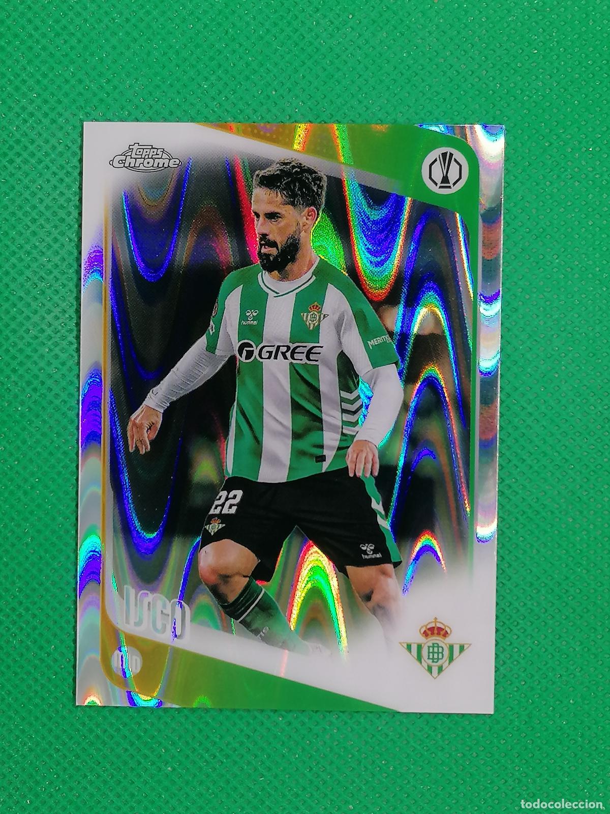 Cromos de F&uacute;tbol: 35 ISCO BETIS RAYWAVE ⚽ TOPPS CHROME UCC 25 26 2025 2026 ⚽
