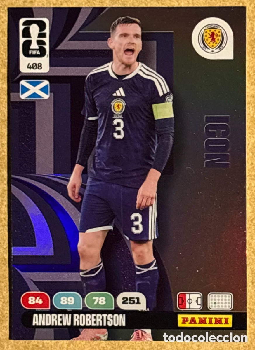 Cromos de F&uacute;tbol: ANDREW ROBERTSON (ESCOCIA). CARTA ICON PANINI ADRENALYN XL FIFA WORLD CUP 2026. #408.