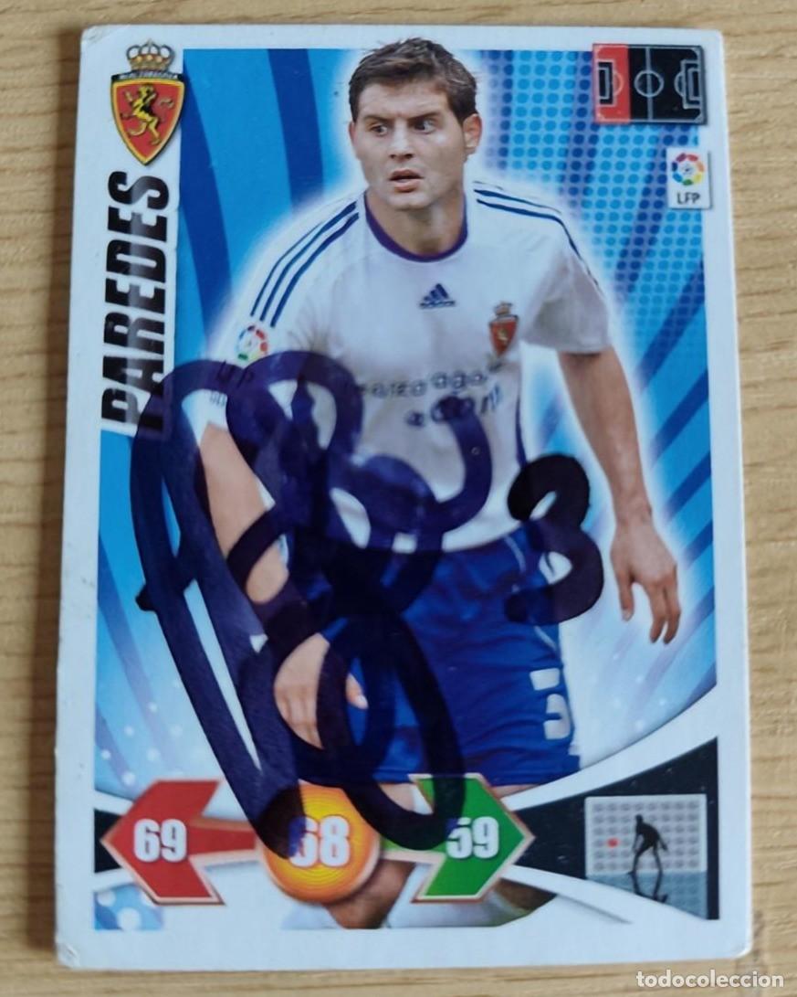 Cromos de F&uacute;tbol: CARD FOOTBALL SIGNED PAREDES REAL ZARAGOZA PANINI ADRENALYN XL LIGA 2009 2010 09 10 AUTOGRAFO