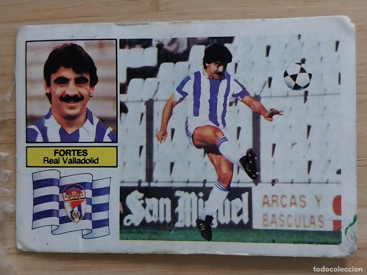 Cromos de F&uacute;tbol: FORTES VALLADOLID UF FICHAJE 16 ED ESTE LIGA 1982 82 83 CROMO SIN PEGAR NUNCA JUGADO