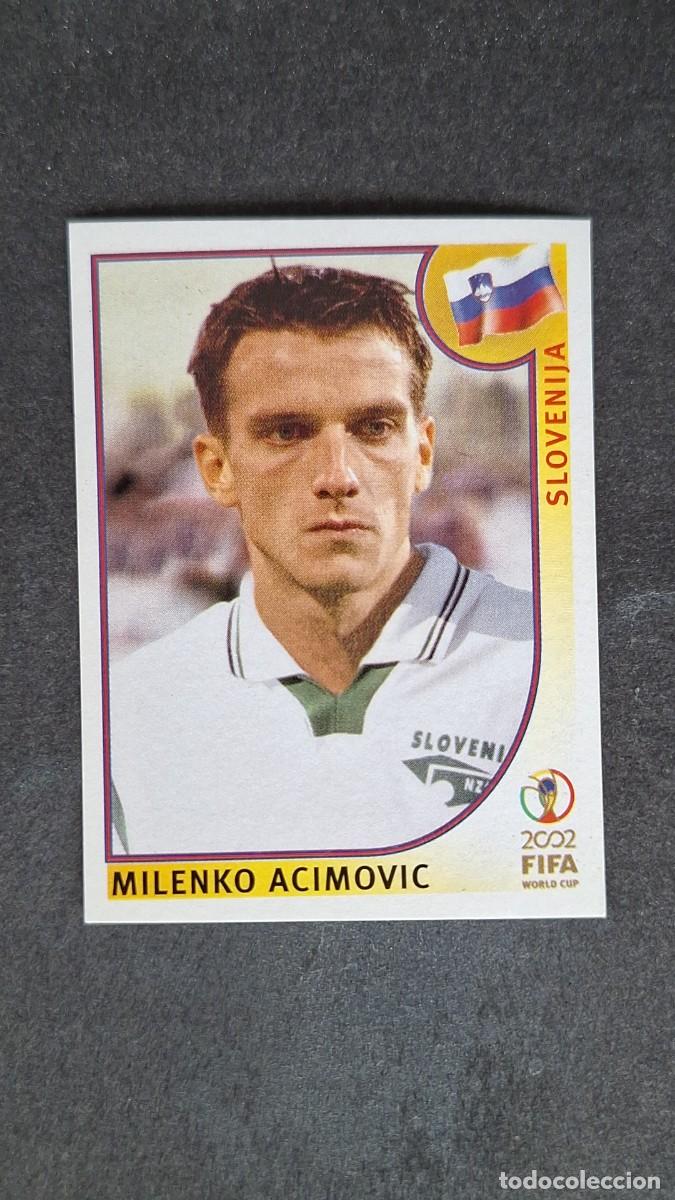 Fu&szlig;ball-Sticker: L2 ACIMOVIC SELECCION ESLOVENIA 127 MUNDIAL KOREA Y JAPON 2002 PANINI NUNCA PEGADO SIN PEGAR