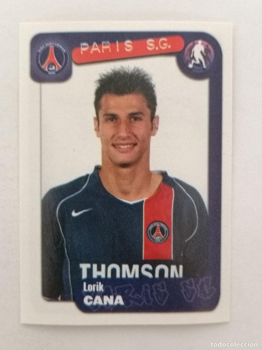 Cromos de F&uacute;tbol: #291 CANA (PARIS SAINT-GERMAIN) LIGUE 1 FOOT 2005 PANINI