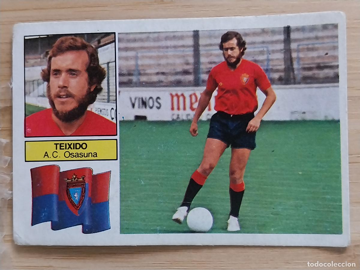 Cromos de F&uacute;tbol: TEIXIDO OSASUNA COLOCA ED ESTE LIGA 1982 82 83 CROMO SIN PEGAR NUNCA JUGADO