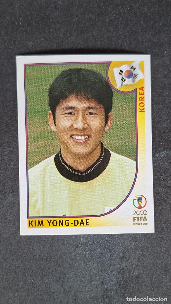 Cromos de F&uacute;tbol: L2 KIM YONG-DAE SELECCION KOREA 258 MUNDIAL KOREA Y JAPON 2002 PANINI NUNCA PEGADO SIN PEGAR