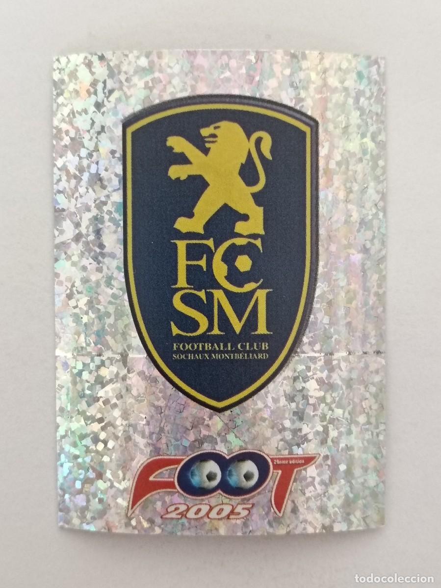 Cromos de F&uacute;tbol: #341 ESCUDO (SOCHAUX) LIGUE 1 FOOT 2005 PANINI