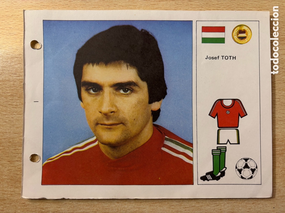 Cromos de F&uacute;tbol: # 77 Josef Toth Hungr&iacute;a Las Estrellas del Mundial 82 mide 18x14 cm