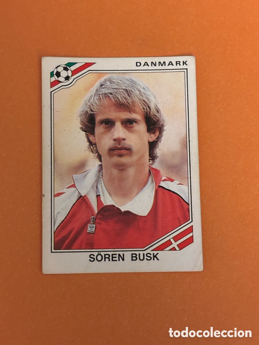 Cromos de F&uacute;tbol: S&Ouml;REN BUSK SELECCION DINAMARCA 351 MUNDIAL MEXICO 86 PANINI NUNCA PEGADO