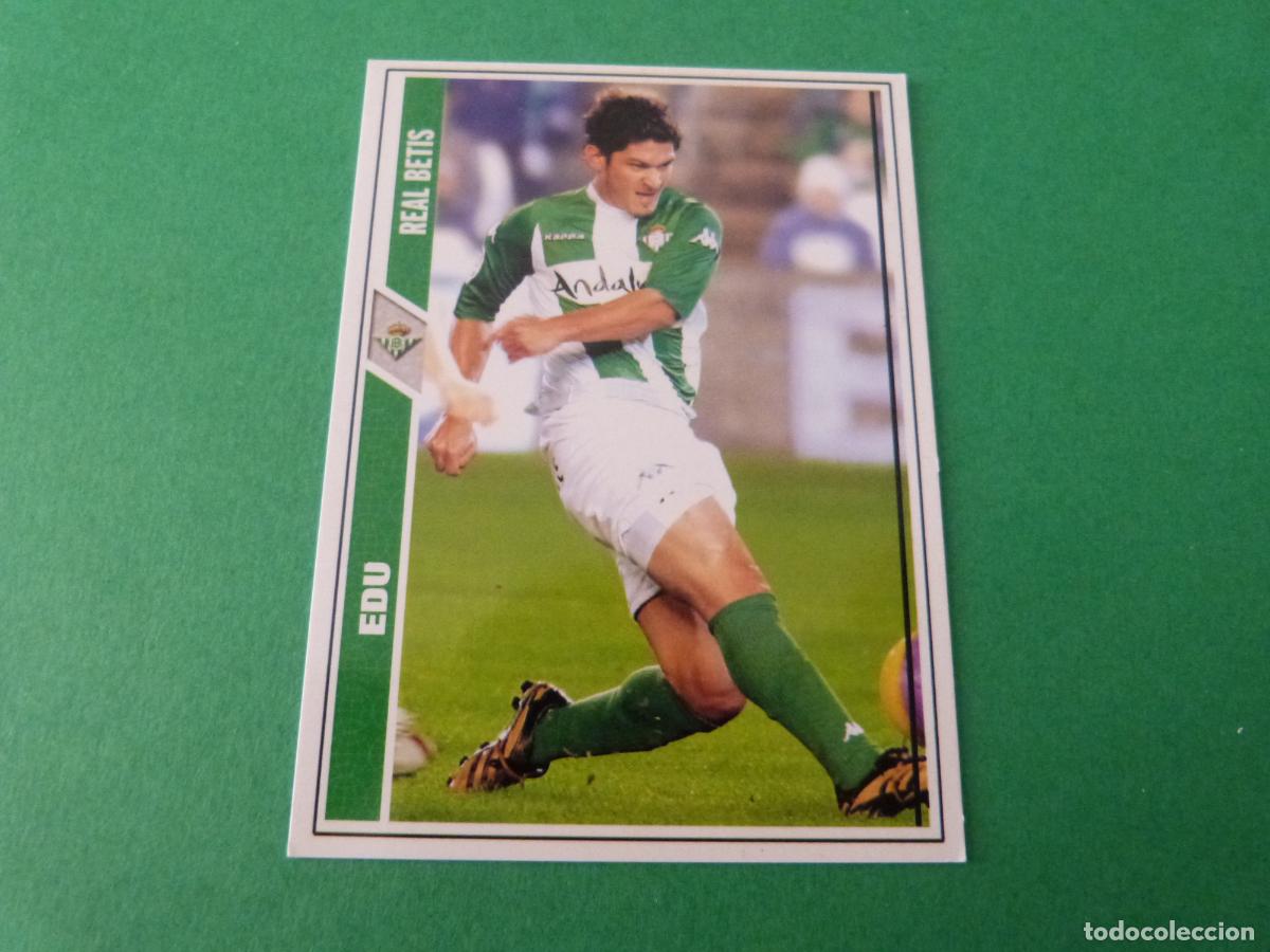 Cromos de F&uacute;tbol: TRADING CARD FUTBOL EDU REAL BETIS BALOMPIE N&ordm; 427 FICHAS LIGA MUNDICROMO 2007-2008/07-08