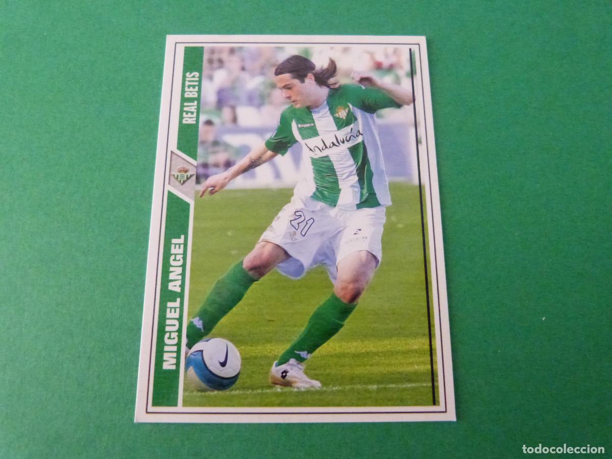 Cromos de F&uacute;tbol: TRADING CARD FUTBOL MIGUEL ANGEL REAL BETIS BALOMPIE BAJA 423 FICHAS LIGA MUNDICROMO 2007-2008/07-08